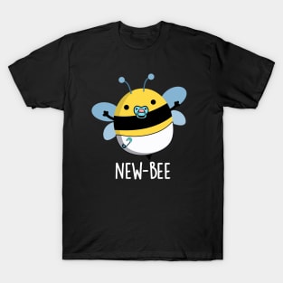 New Bee Funny Insect Bug Pun T-Shirt